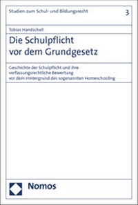 Abbildung von: Die Schulpflicht vor dem Grundgesetz - Nomos