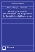 Cover: Grundlagen, aktuelle Entwicklungen und Perspektiven der Europ&auml;ischen W&auml;hrungsunion - Nomos