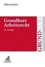 Bild: Grundkurs Arbeitsrecht - C.H.BECK