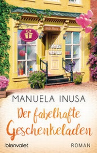 Abbildung von: Der fabelhafte Geschenkeladen - Blanvalet
