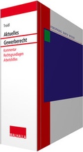Cover: Aktuelles Gewerberecht - Grundwerk mit Fortsetzungsbezug - Walhalla