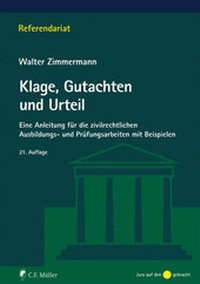 Abbildung von: Klage, Gutachten und Urteil - C.F. Müller