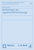 Abbildung von: Rechtsfragen des regulären Börsenrückzugs - Nomos