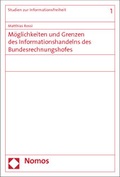Cover: M&ouml;glichkeiten und Grenzen des Informationshandelns des Bundesrechnungshofes - Nomos
