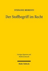 Abbildung von: Der Stoffbegriff im Recht - Mohr Siebeck