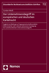 Abbildung von: Der Unternehmensbegriff im europäischen und deutschen Kartellrecht - Nomos