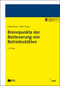 Abbildung von: Brennpunkte der Besteuerung von Betriebsstätten - NWB