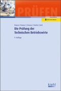 Cover: Die Pr&uuml;fung der Technischen Betriebswirte - Kiehl