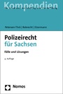 Cover: Polizeirecht für Sachsen - Nomos
