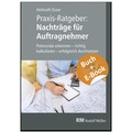 Cover: Praxis-Ratgeber: Nachtr&auml;ge f&uuml;r Auftragnehmer - mit E-Book - Rudolf M&uuml;ller Verlag