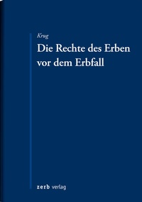 Enlarge image Cover: Die Rechte des Erben vor dem Erbfall - Zerb