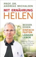 Cover: Mit Ern&auml;hrung heilen - Insel