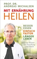 Cover: Mit Ern&auml;hrung heilen - Insel