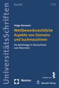 Abbildung von: Wettbewerbsrechtliche Aspekte von Domains und Suchmaschinen - Nomos
