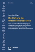 Cover: Die Haftung des Unternehmensberaters - Nomos