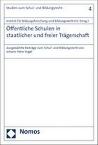 Abbildung von: Öffentliche Schulen in staatlicher und freier Trägerschaft - Nomos