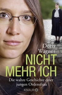Abbildung von: Nicht mehr ich - Knaur