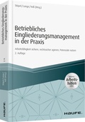 Cover: Betriebliches Eingliederungsmanagement in der Praxis  - inkl. Arbeitshilfen online - Haufe-Lexware