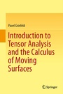 Cover: Introduction to Tensor Analysis and the Calculus of Moving Surfaces - Springer