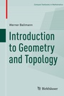 Cover: Introduction to Geometry and Topology - Birkhäuser
