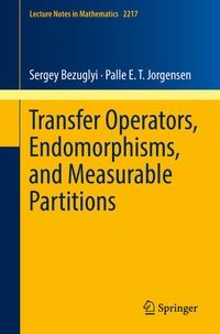 Enlarge image Cover: Transfer Operators, Endomorphisms, and Measurable Partitions - Springer