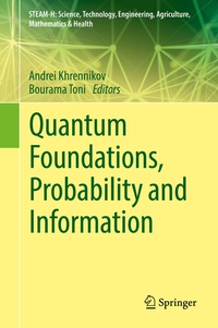Enlarge image Cover: Quantum Foundations, Probability and Information - Springer
