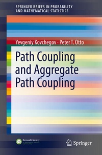 Enlarge image Cover: Path Coupling and Aggregate Path Coupling - Springer