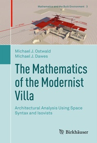 Enlarge image Cover: The Mathematics of the Modernist Villa - Birkhäuser