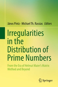 Enlarge image Cover: Irregularities in the Distribution of Prime Numbers - Springer