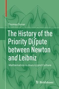 Cover: The History of the Priority Di?pute between Newton and Leibniz - Birkh&auml;user