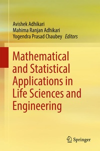 Enlarge image Cover: Mathematical and Statistical Applications in Life Sciences and Engineering - Springer