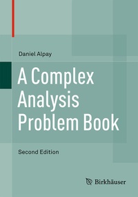 Enlarge image Cover: A Complex Analysis Problem Book - Birkhäuser