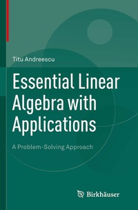 Abbildung von: Essential Linear Algebra with Applications - Birkhauser Boston Inc