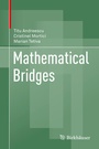 Cover: Mathematical Bridges - Birkhauser Boston Inc