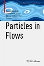 Cover: Particles in Flows - Birkhäuser