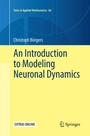 Cover: An Introduction to Modeling Neuronal Dynamics - Springer