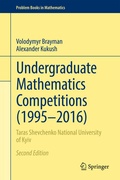 Cover: Undergraduate Mathematics Competitions (1995-2016) - Springer