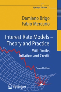 Enlarge image Cover: Interest Rate Models - Theory and Practice - Springer