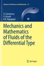 Cover: Mechanics and Mathematics of Fluids of the Differential Type - Springer
