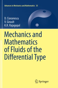 Enlarge image Cover: Mechanics and Mathematics of Fluids of the Differential Type - Springer