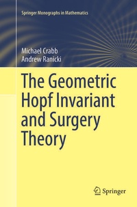Enlarge image Cover: The Geometric Hopf Invariant and Surgery Theory - Springer