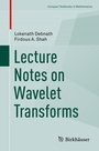Cover: Lecture Notes on Wavelet Transforms - Birkhäuser