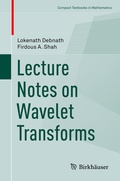 Cover: Lecture Notes on Wavelet Transforms - Birkh&auml;user