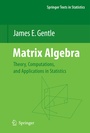 Cover: Matrix Algebra - Springer