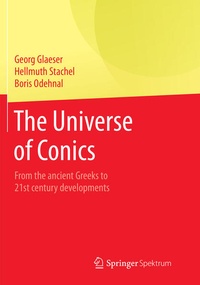 Enlarge image Cover: The Universe of Conics - Springer Spektrum