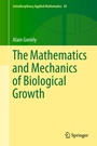 Cover: The Mathematics and Mechanics of Biological Growth - Springer