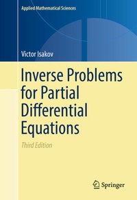 Enlarge image Cover: Inverse Problems for Partial Differential Equations - Springer