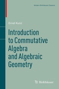 Cover: Introduction to Commutative Algebra and Algebraic Geometry - Birkhauser Boston Inc