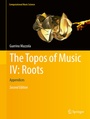 Cover: The Topos of Music IV: Roots - Springer
