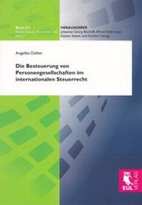 Abbildung von: Die Besteuerung von Personengesellschaften im internationalen Steuerrecht - Josef Eul